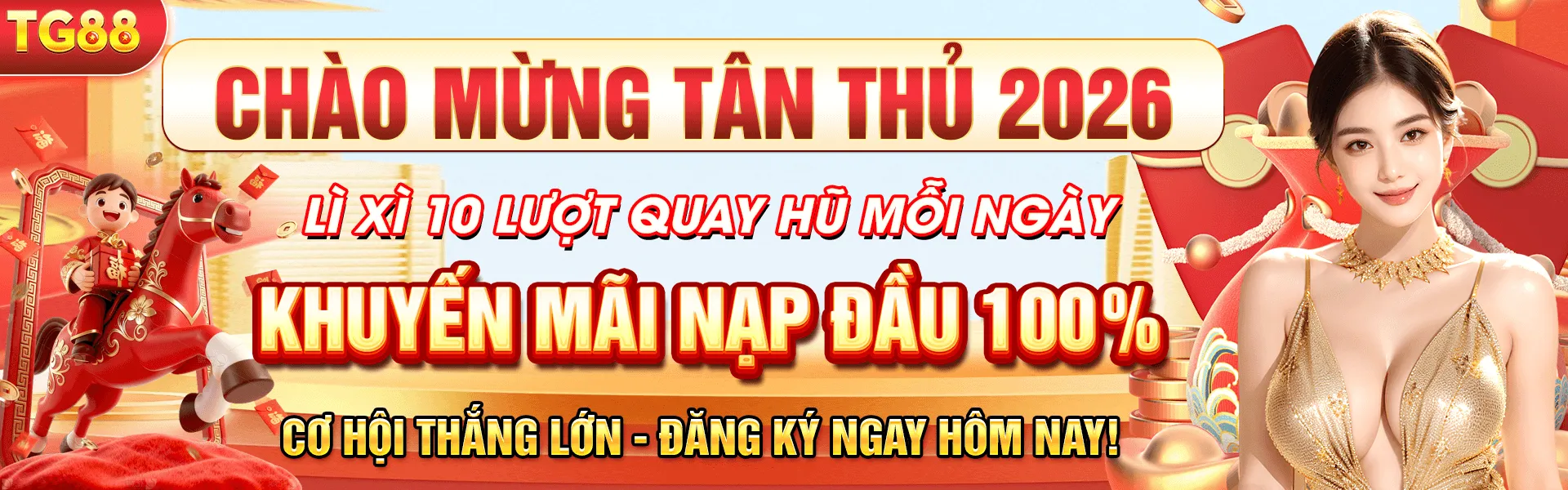 banner TG88 chào tân thủ 2026 khuyến mãi nạp đầu