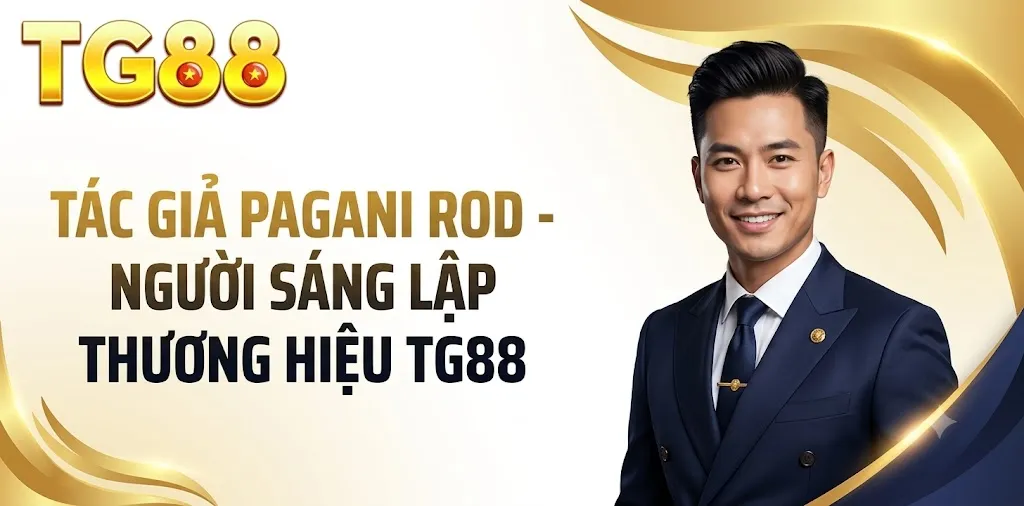 Tác giả Pagani Rod người viết nội dung website tg88.foo